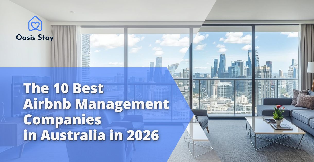 The 10 Best Airbnb Management Companies in Australia in 2026