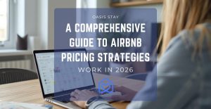 A Comprehensive Guide To Airbnb Pricing Strategies That Work in 2026