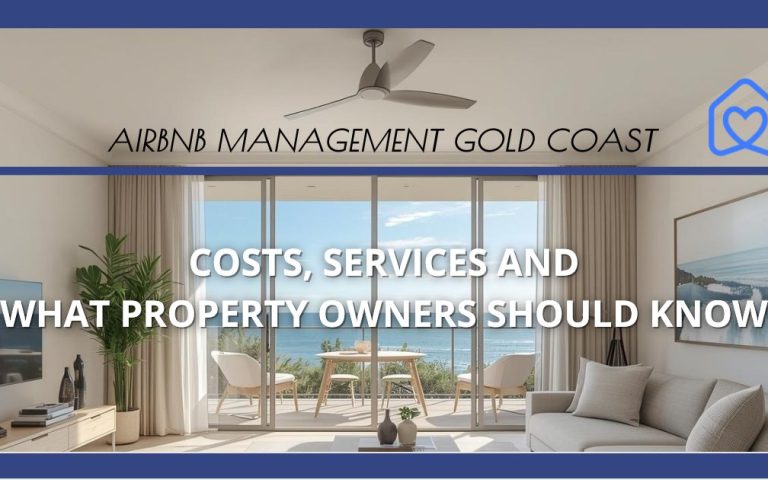 Airbnb Management Gold Coast: Costs, Services & What You Should Know