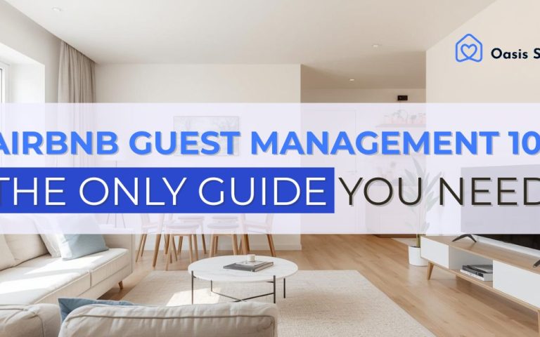 Airbnb Guest Management 101: The Only Guide You Need